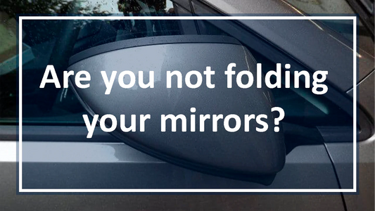 Why you should fold your mirrors?