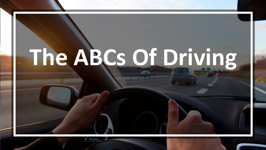 The ABCs Of Driving