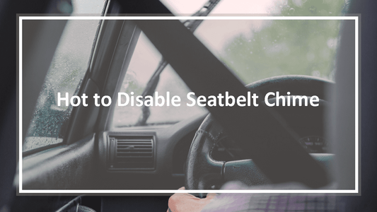 How To Disable/Remove Seat Belt Chime?